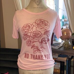 Fifth💗Sun Pink NO THANK YOU floral tee shirt XS​